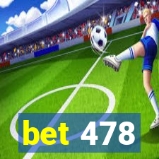 bet 478